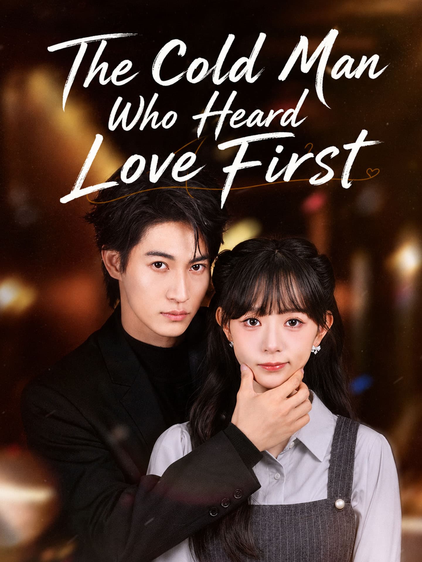 The Cold Man Who Heard Love First posteri