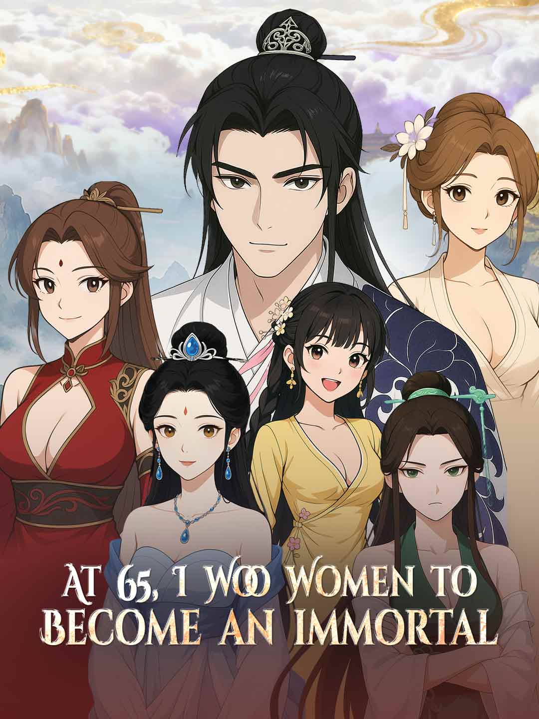 At 65, I Woo Women to Become an immortal posteri