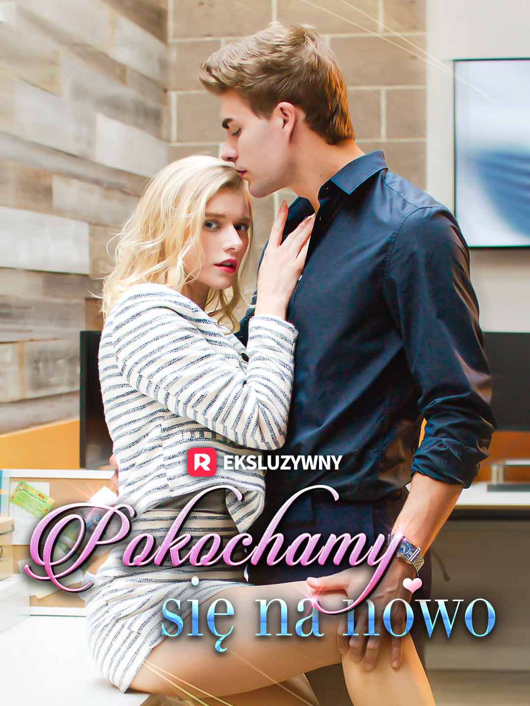 Pokochamy się na nowo posteri
