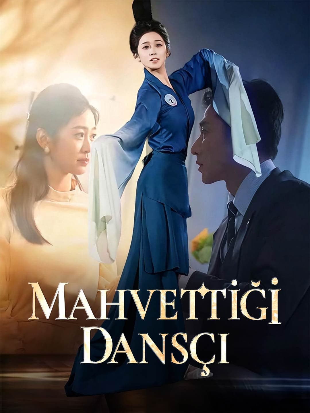 MAHVETTİĞİ DANSÇI posteri