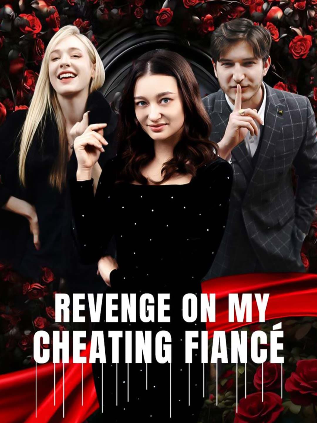 Revenge On My Cheating Fiancé posteri