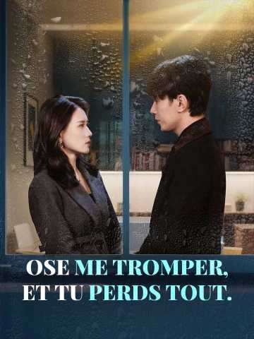 Ose me tromper, et tu perds tout posteri
