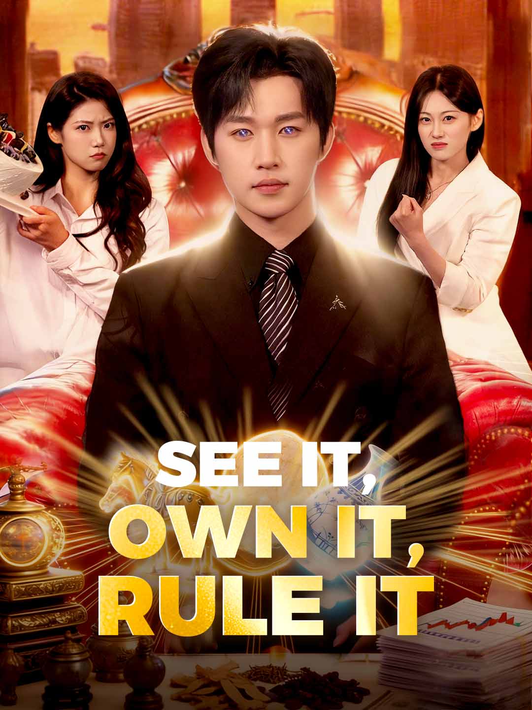 See It, Own It, Rule It posteri