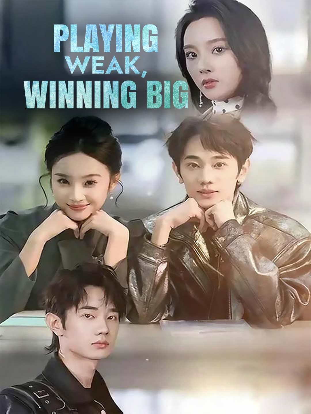Playing Weak, Winning Big posteri