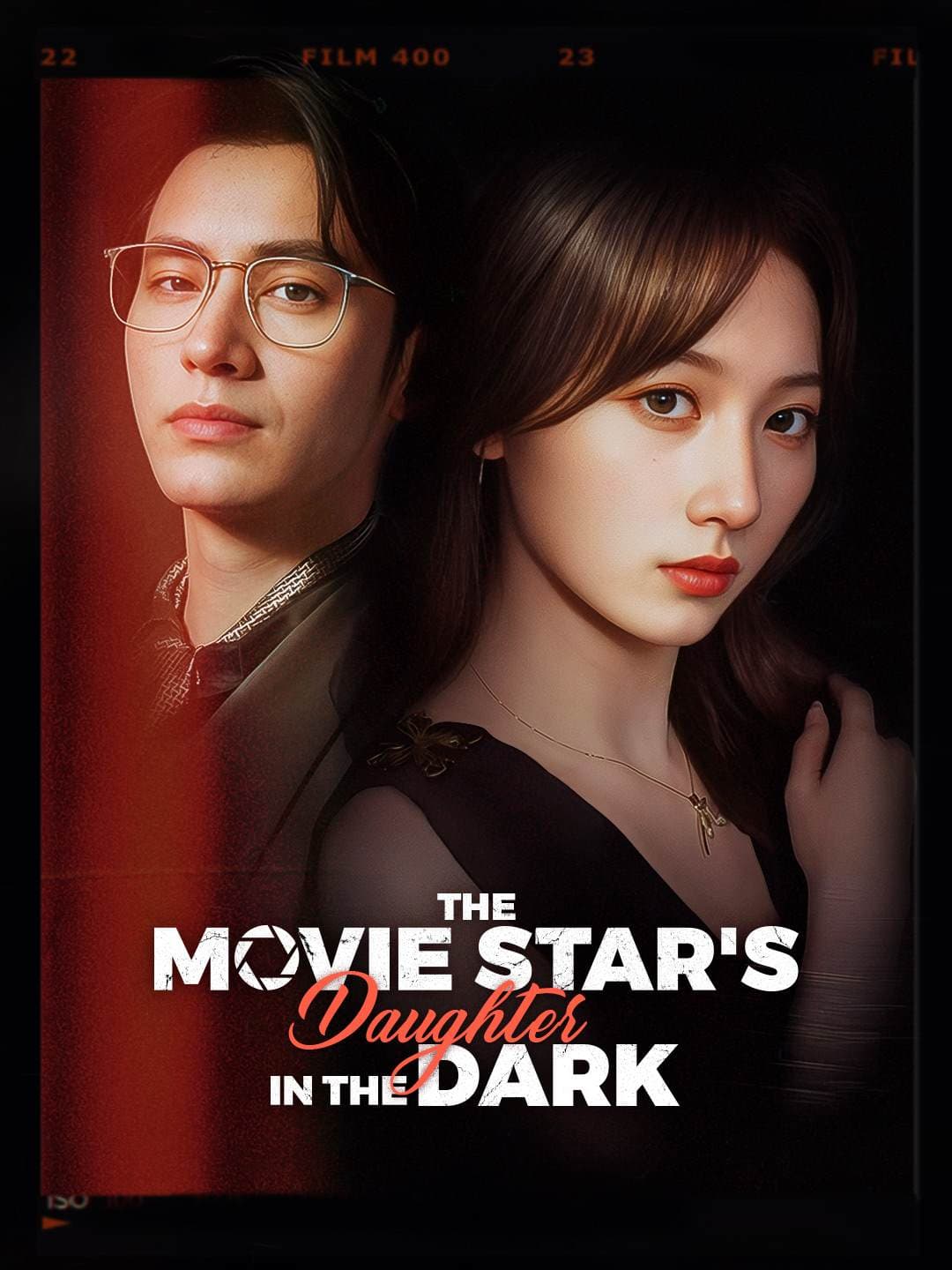 The Movie Star's Daughter in the Dark posteri