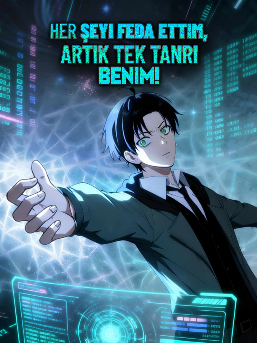 Her Şeyi Feda Ettim, Artık Tek Tanrı Benim! posteri