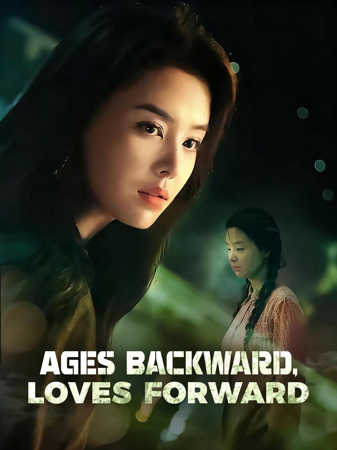 Ages Backward, Loves Forward posteri