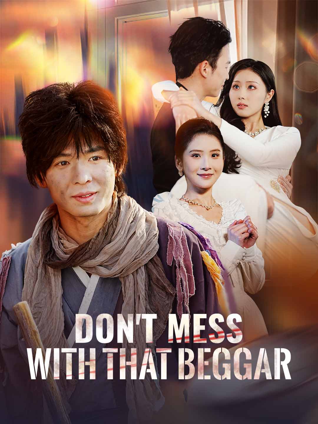 Don't Mess with That Beggar posteri