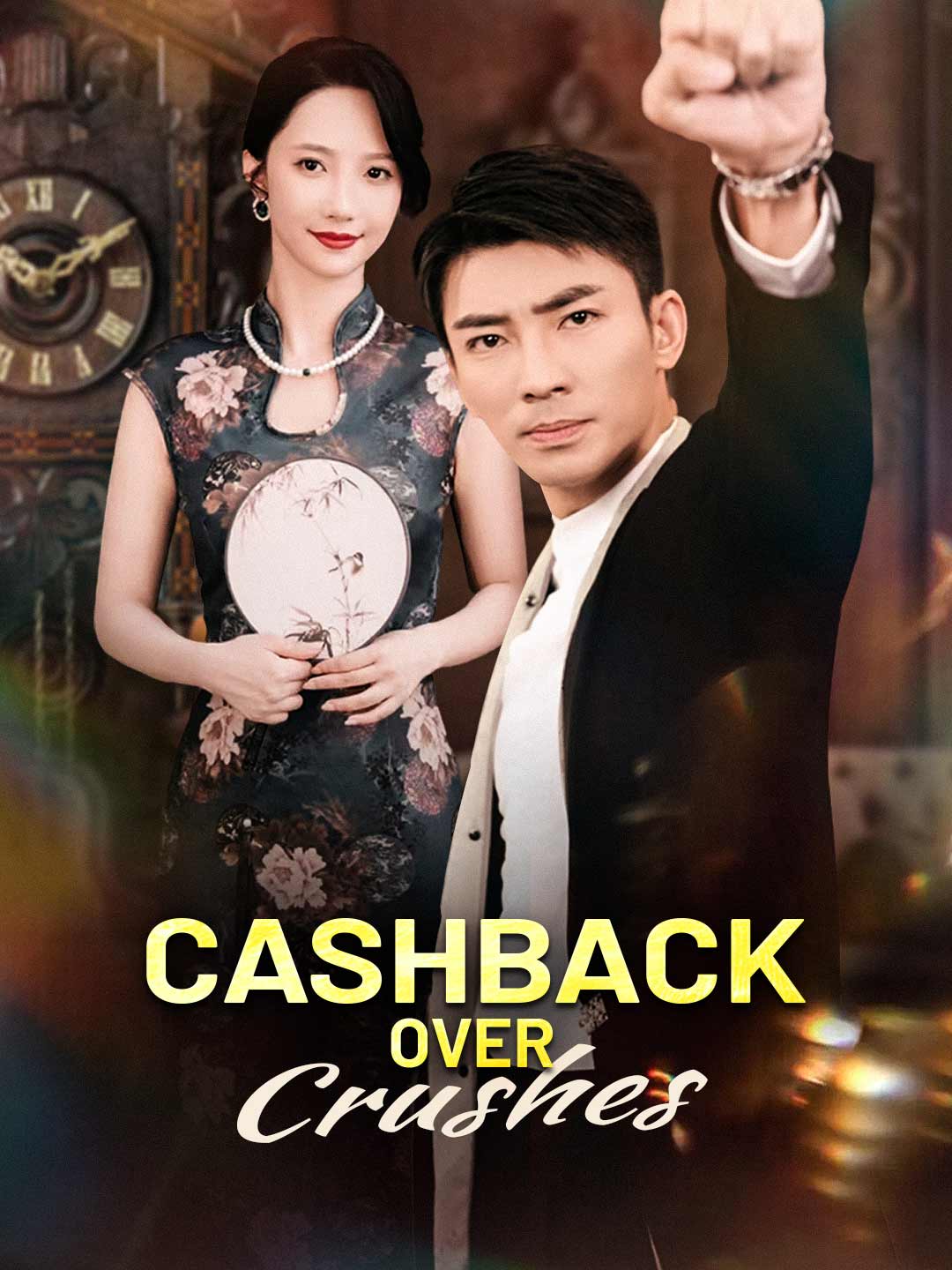 Cashback Over Crushes posteri