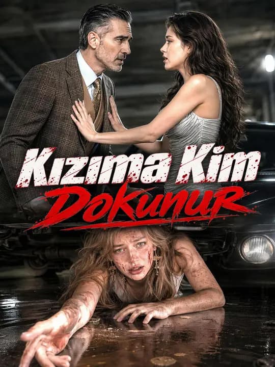 Kızıma Kim Dokunur posteri