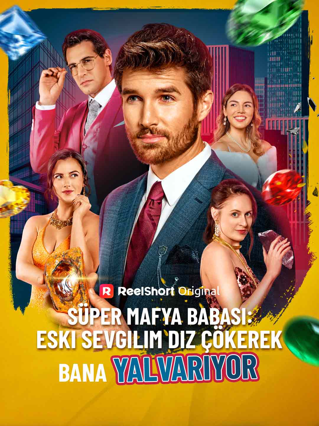 Süper Mafya Babası: Eski Sevgilim Diz Çökerek Bana Yalvarıyor posteri