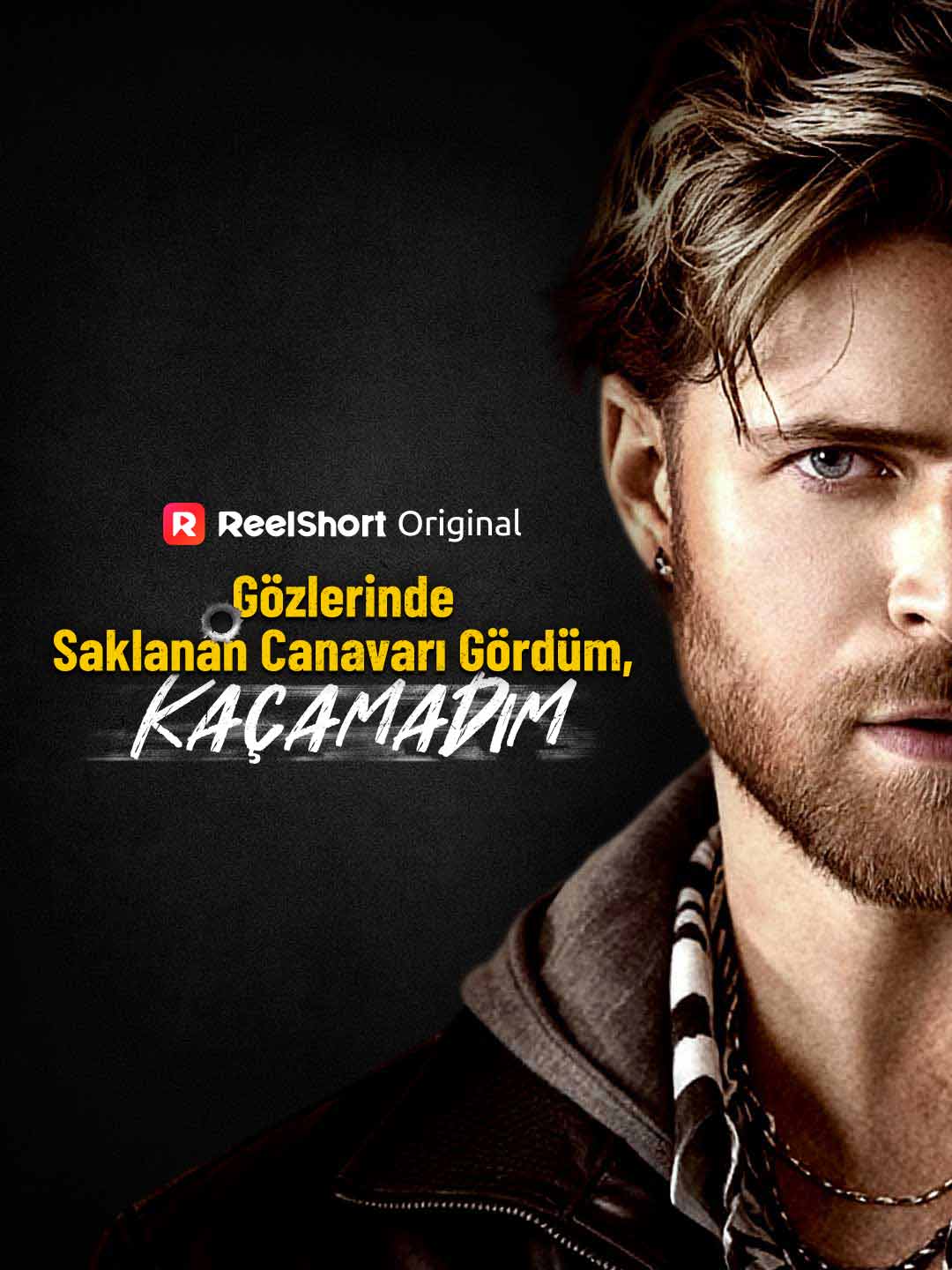 Gözlerinde Saklanan Canavarı Gördüm, Kaçamadım posteri