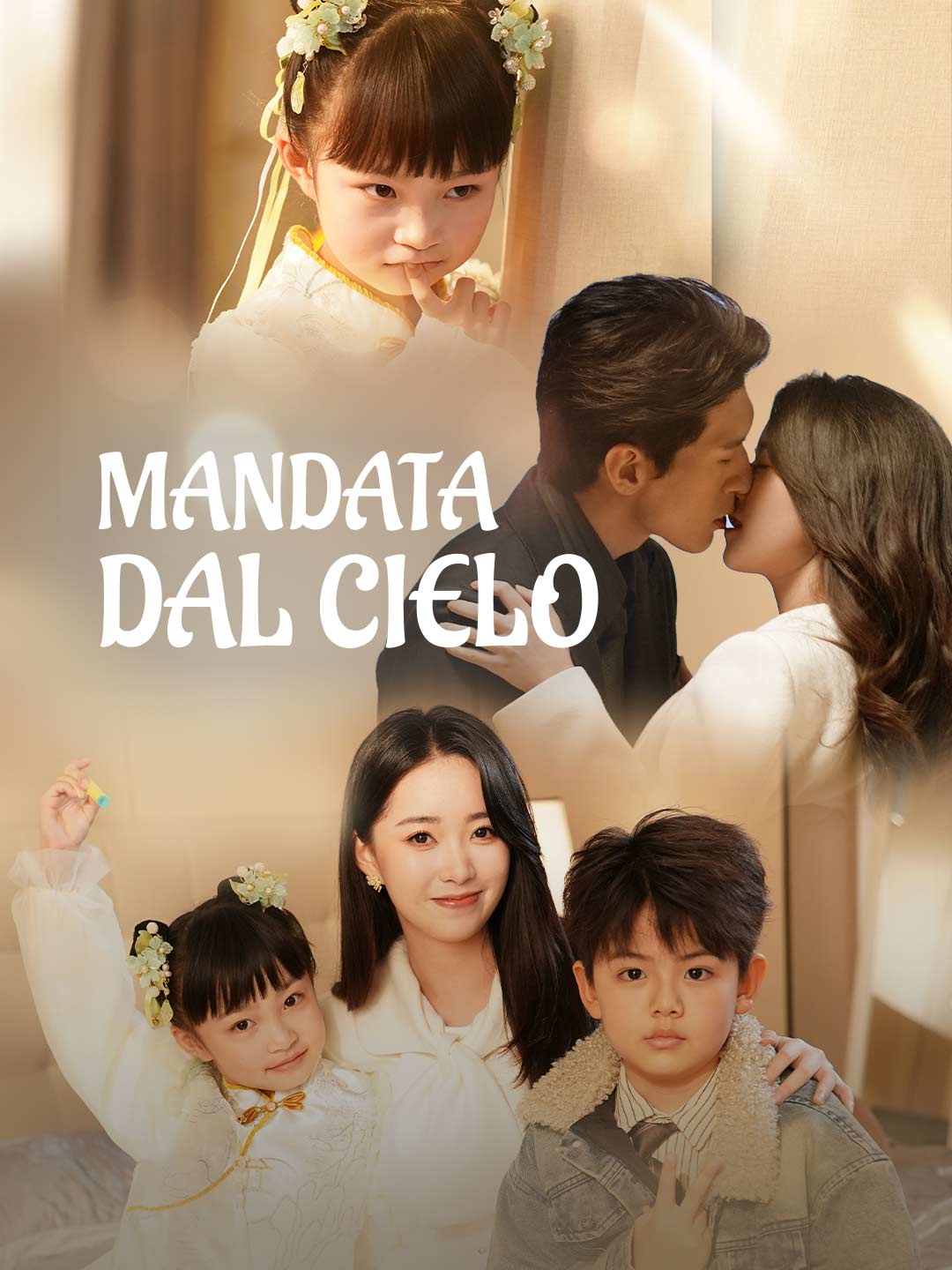 Mandata dal cielo posteri