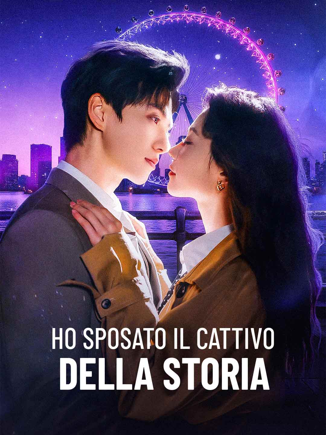 Ho sposato il cattivo della storia posteri