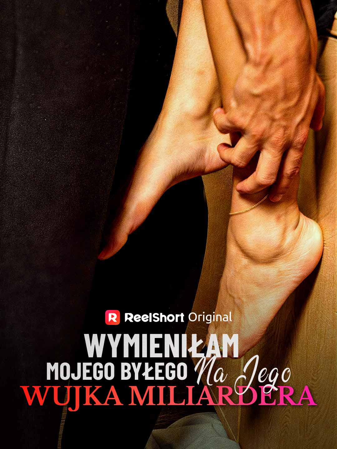 Wymieniłam mojego byłego na jego wujka miliardera posteri
