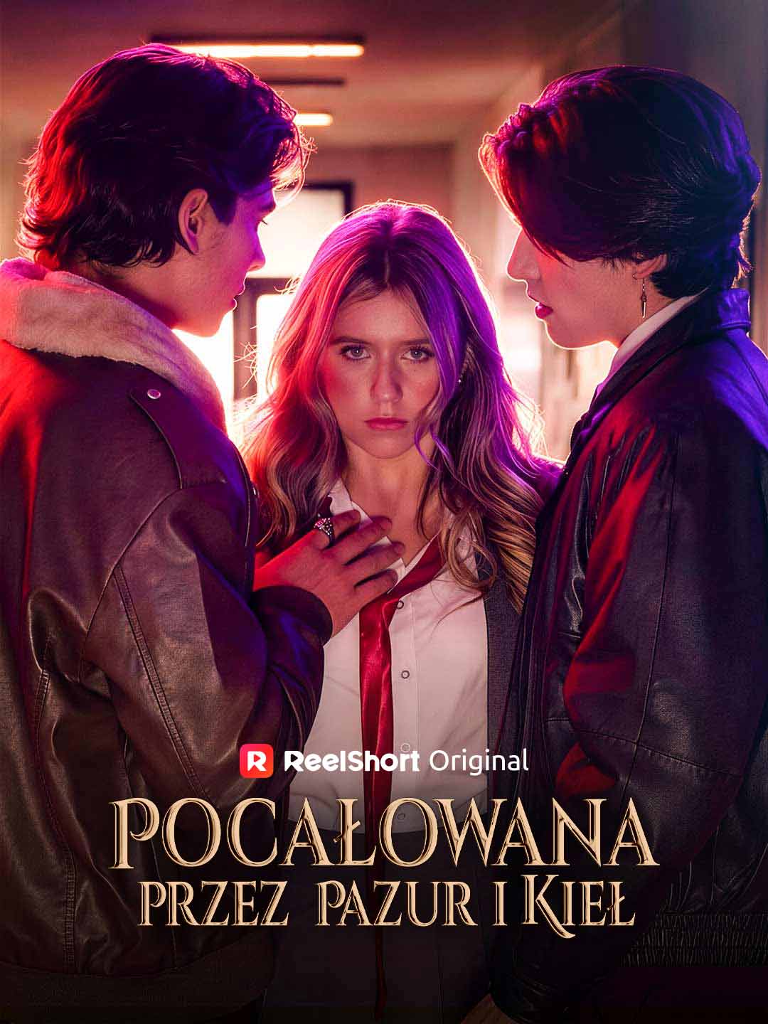 Pocałowana przez Pazur i Kieł posteri
