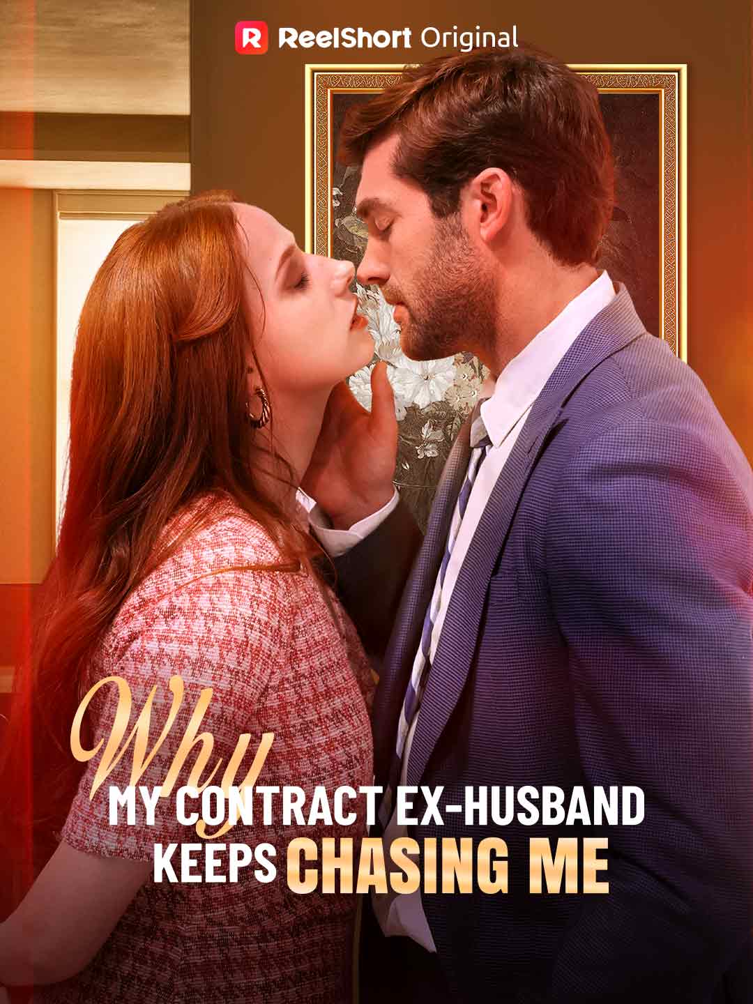 Why My Contract Ex-Husband Keeps Chasing Me posteri