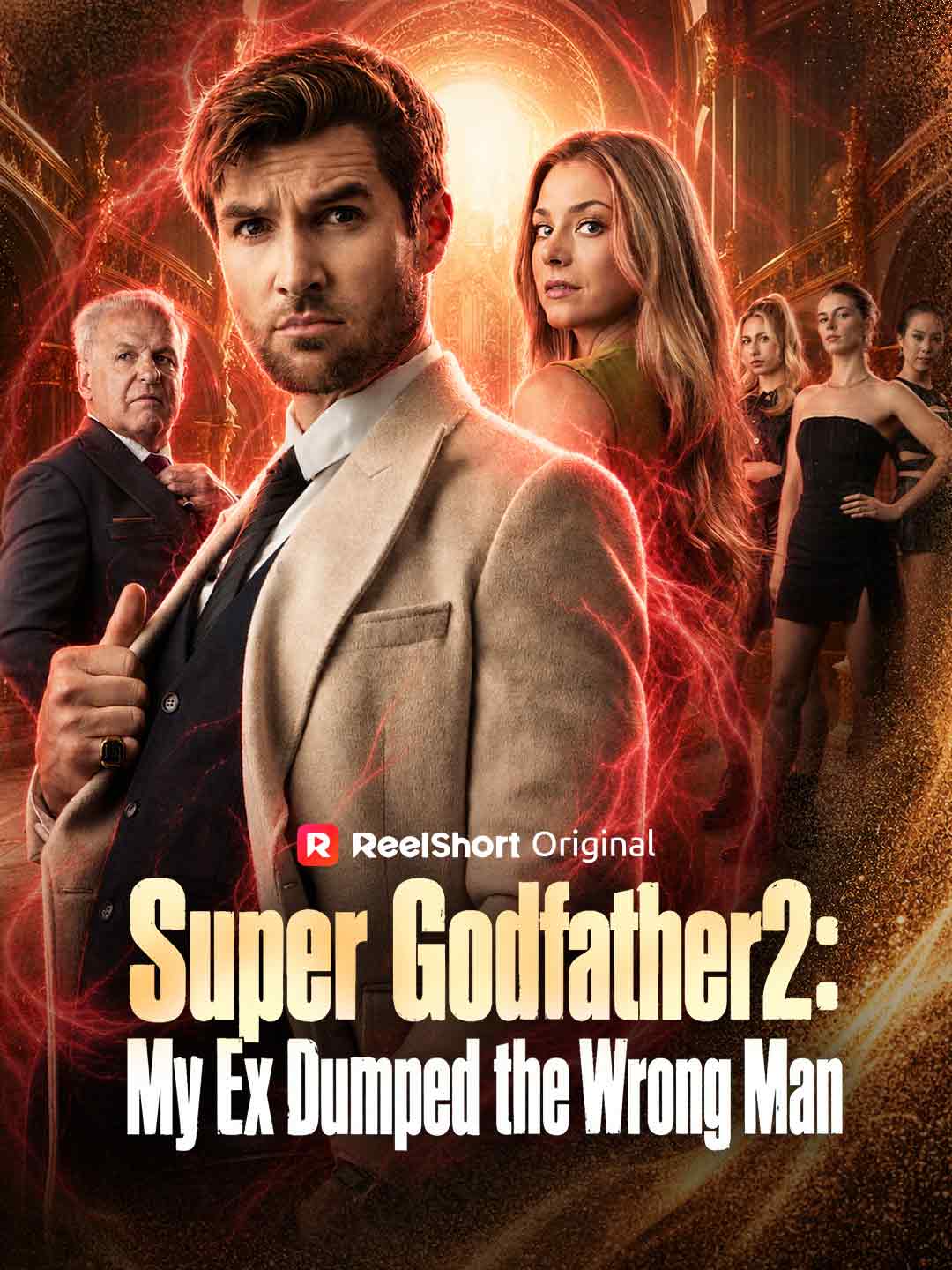 Super Godfather 2: My Ex Dumped the Wrong Man posteri