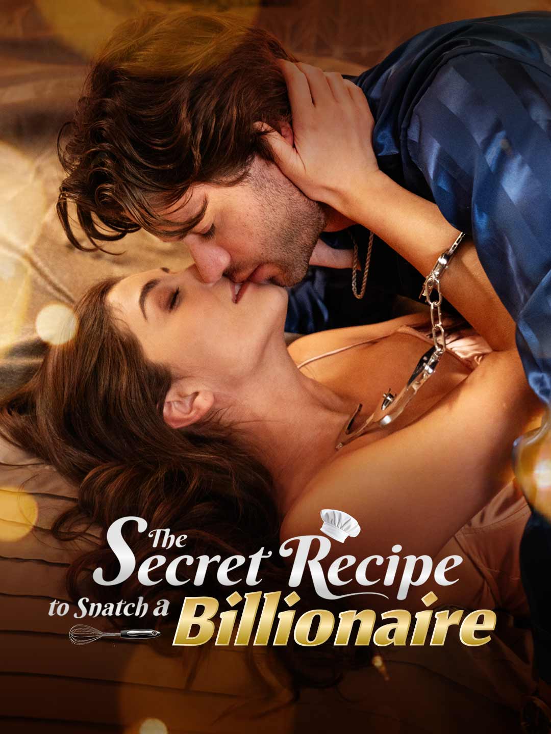 The Secret Recipe to Snatch a Billionaire posteri