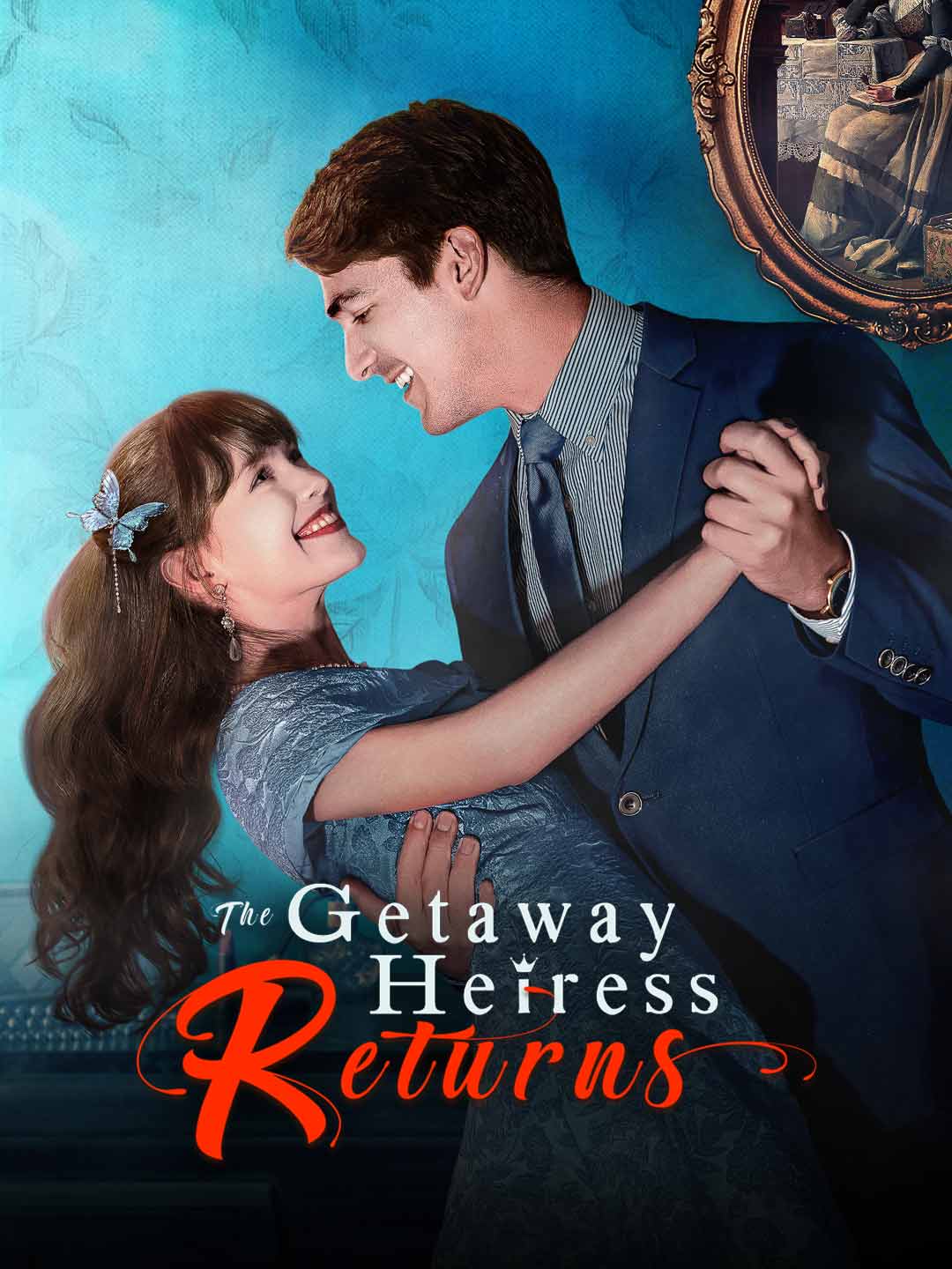 The Getaway Heiress Returns posteri