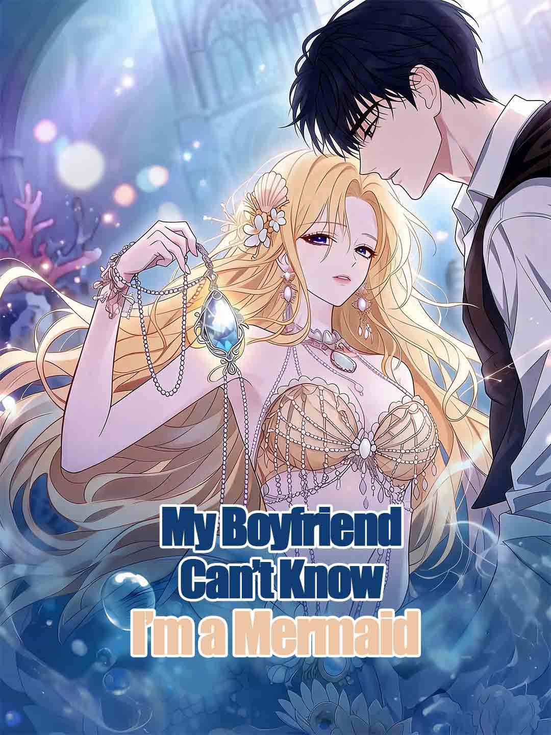 My Boyfriend Can’t Know I’m a Mermaid posteri