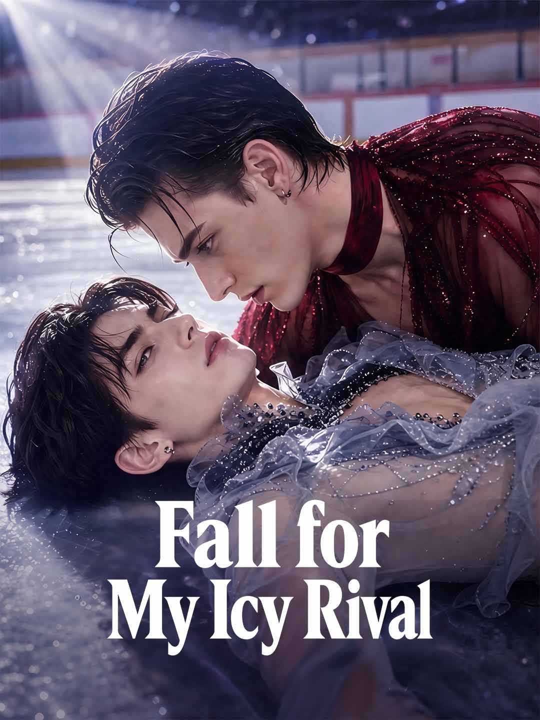 Fall for My Icy Rival posteri