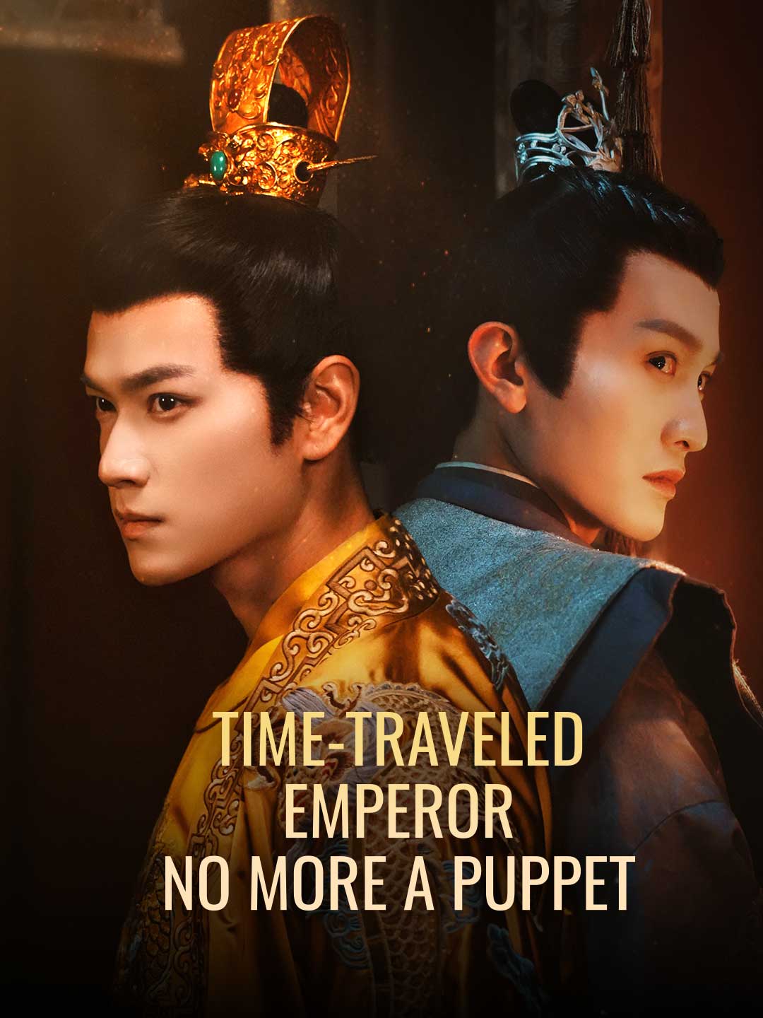 Time-Traveled Emperor No More a Puppet posteri