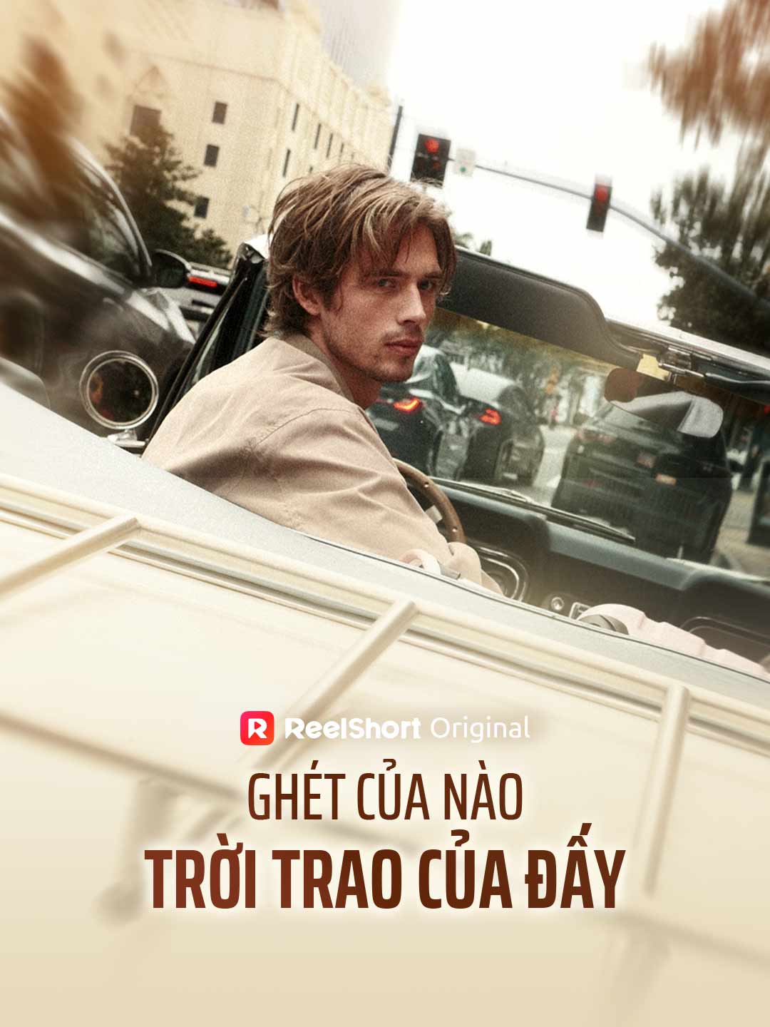 Ghét Của Nào Trời Trao Của Đấy posteri