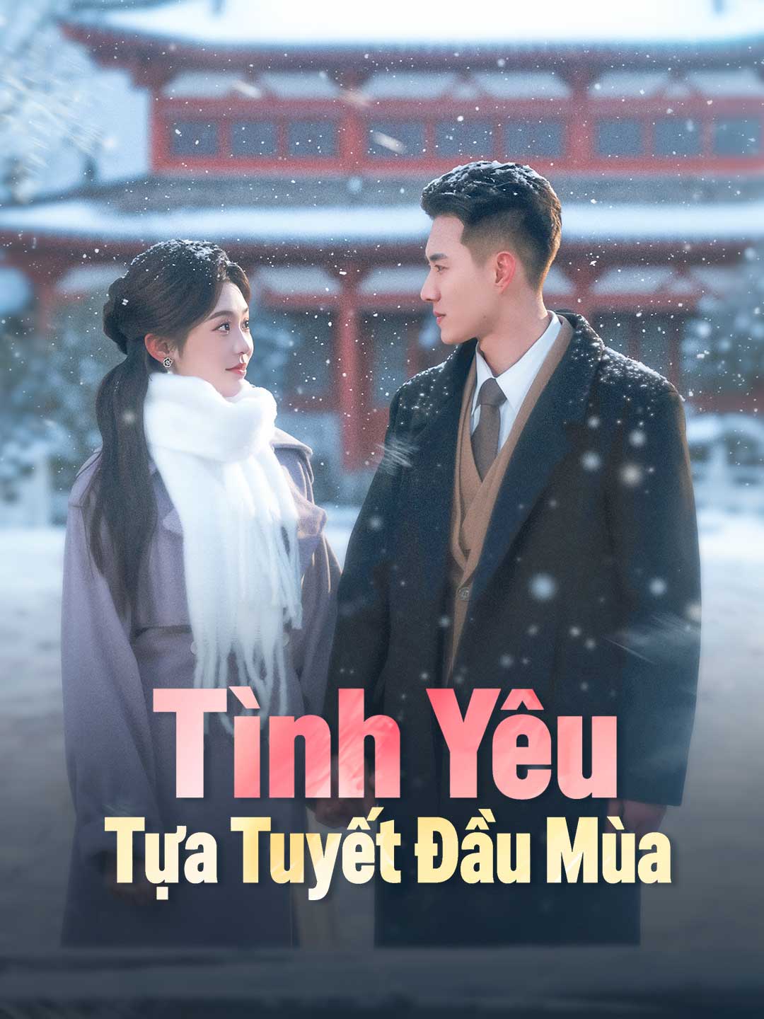 Tình Yêu Tựa Tuyết Đầu Mùa posteri