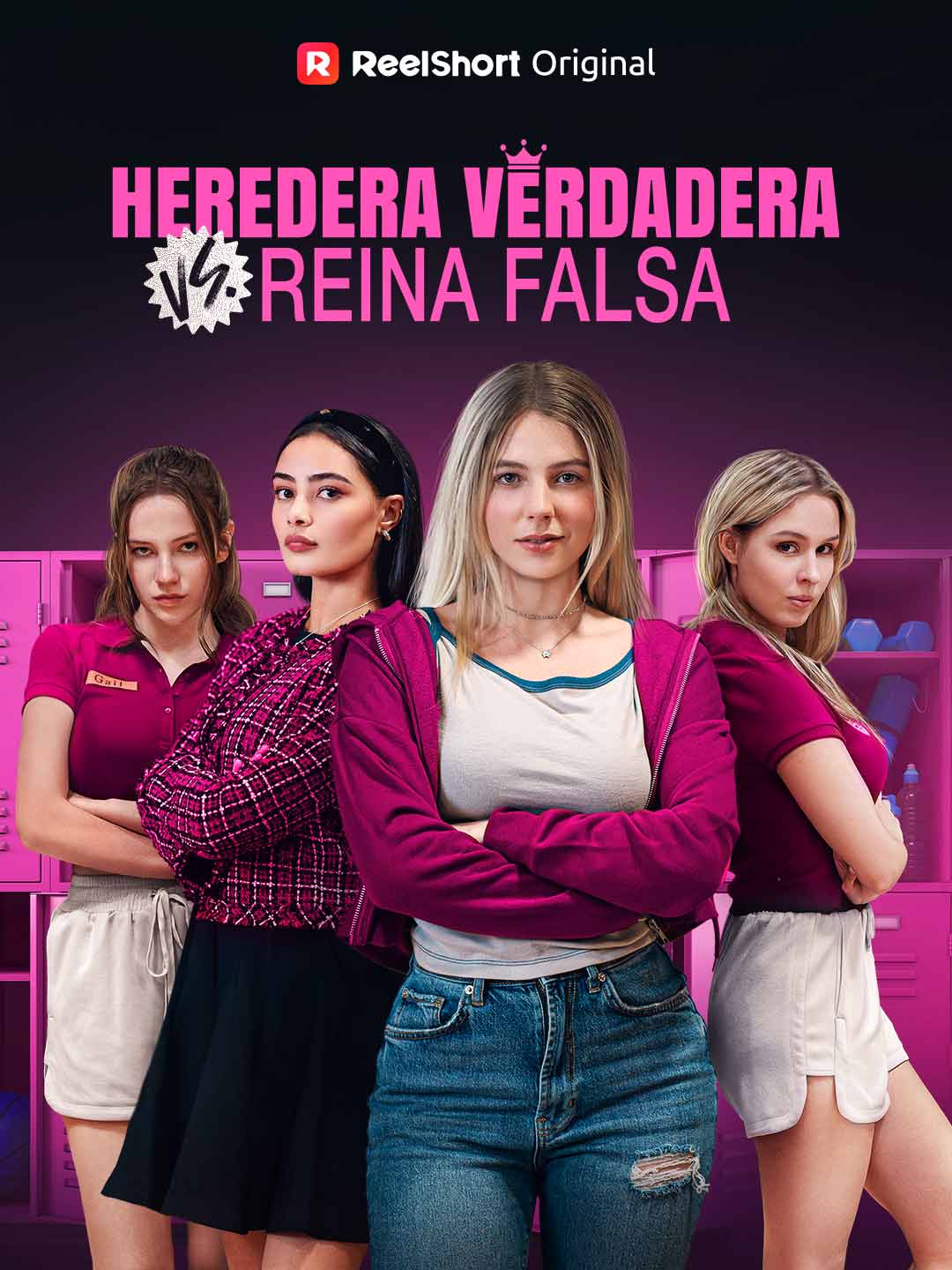 Heredera Verdadera vs. Reina Falsa posteri
