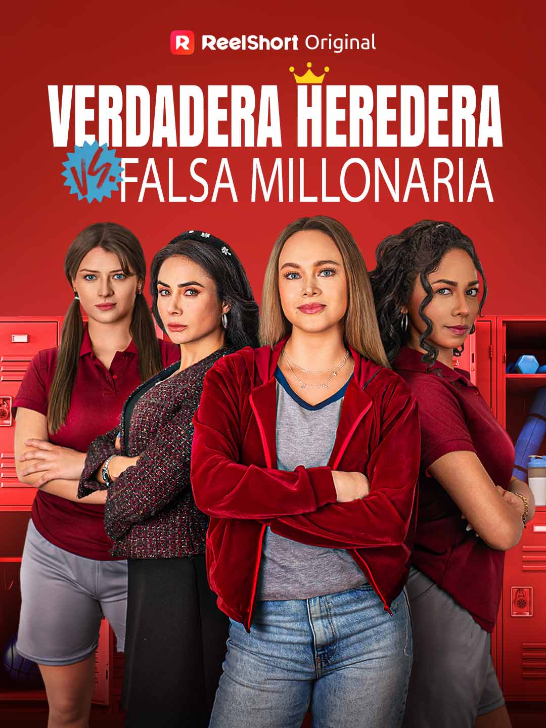 Verdadera heredera vs Falsa millonaria posteri
