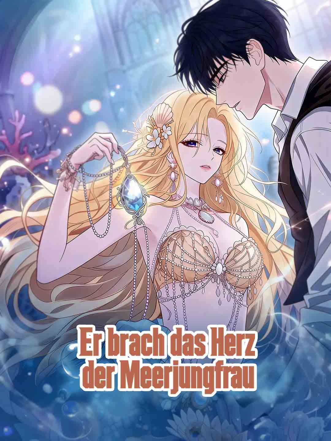 Er brach das Herz der Meerjungfrau posteri