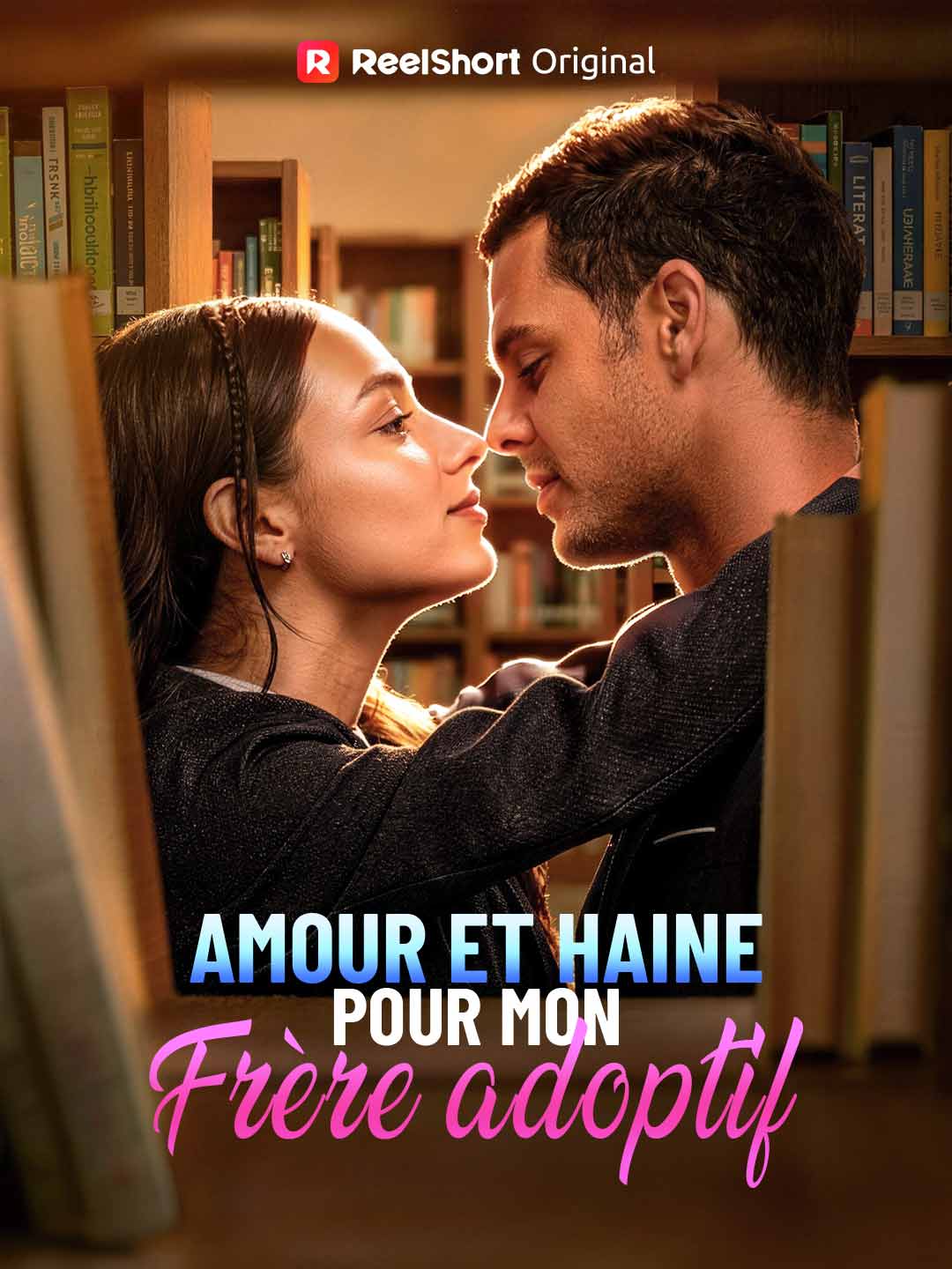 Amour et haine pour mon frère adoptif posteri