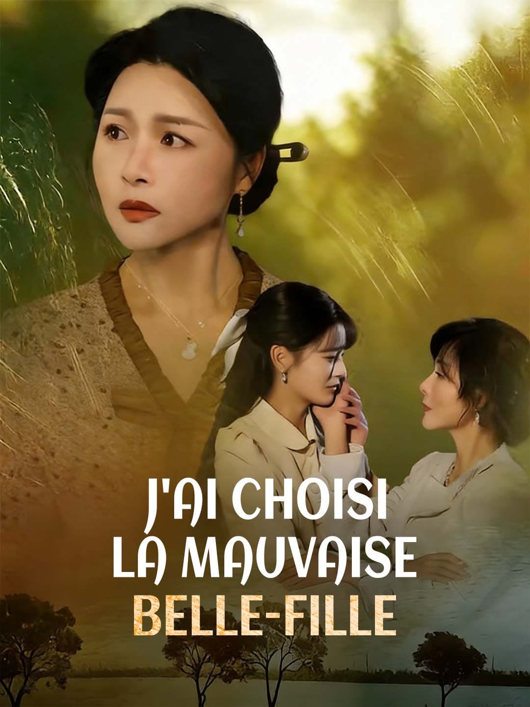 J'Ai Choisi la Mauvaise Belle-Fille posteri