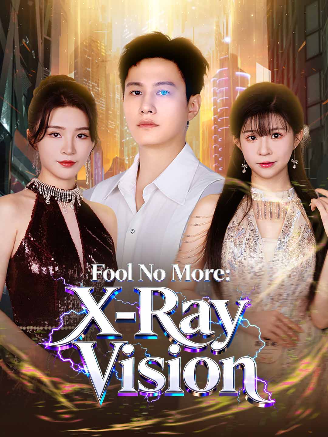 Fool No More: X-Ray Vision posteri