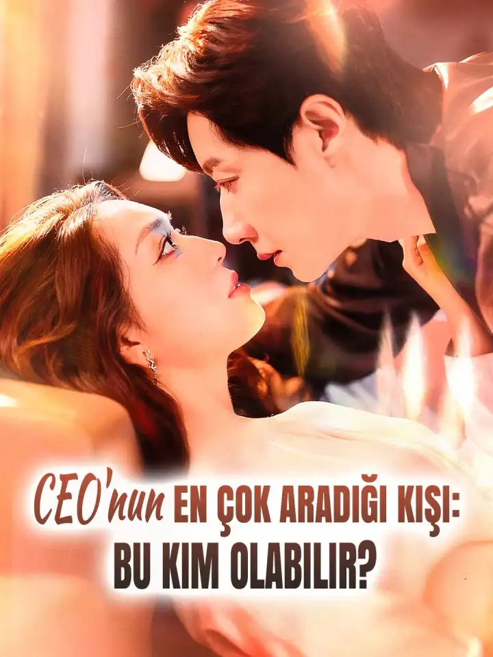 CEO'nun En Çok Aradığı Kişi: Bu Kim Olabilir? posteri