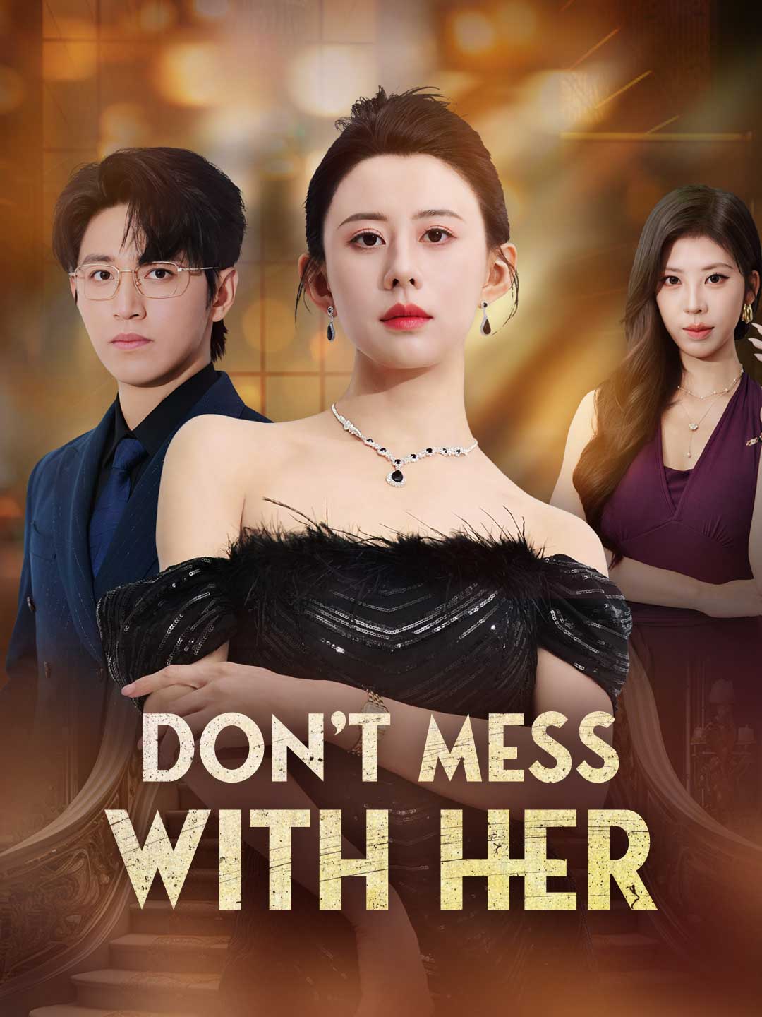 Don’t Mess With Her posteri