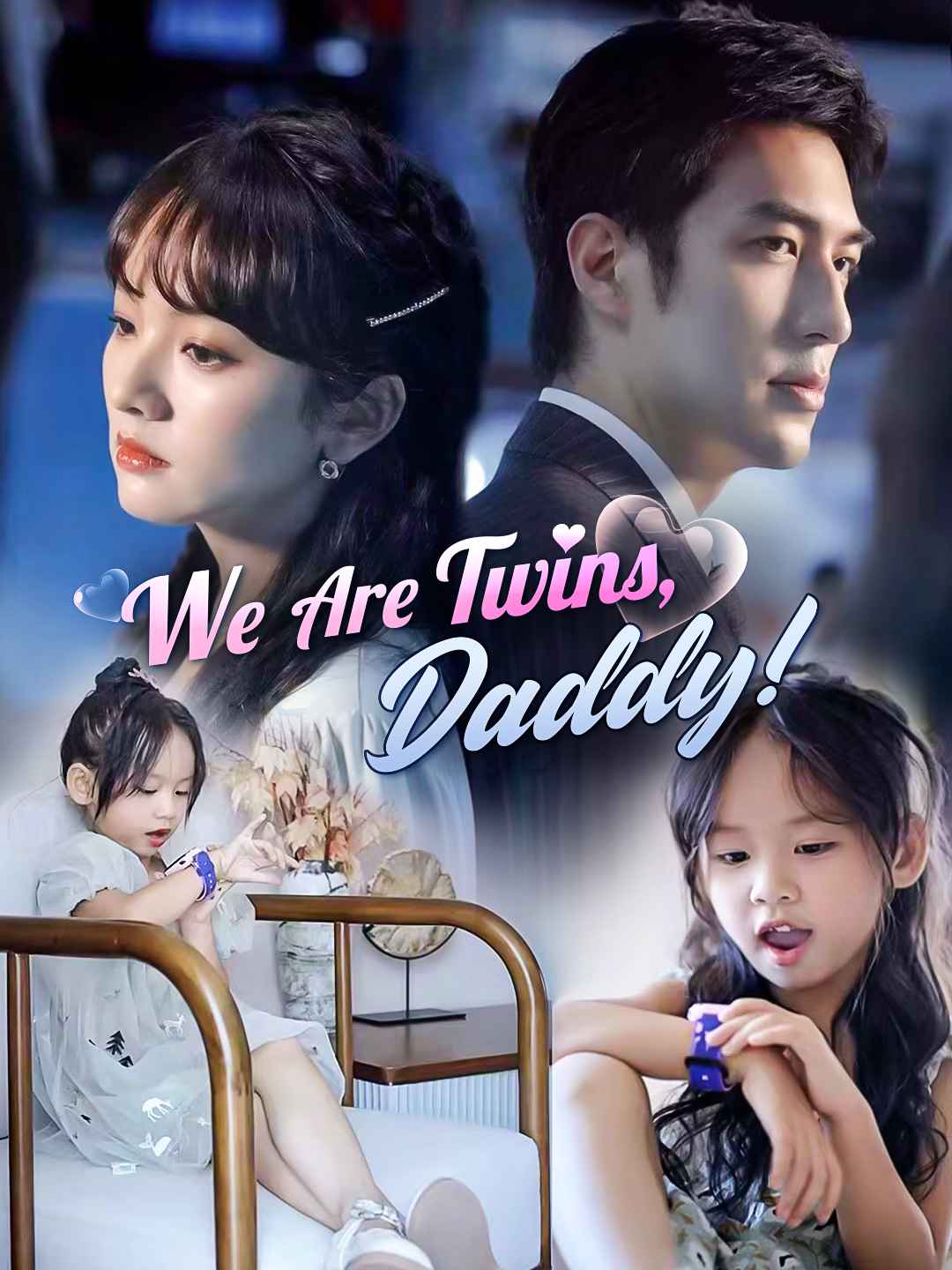 We Are Twins, Daddy! posteri