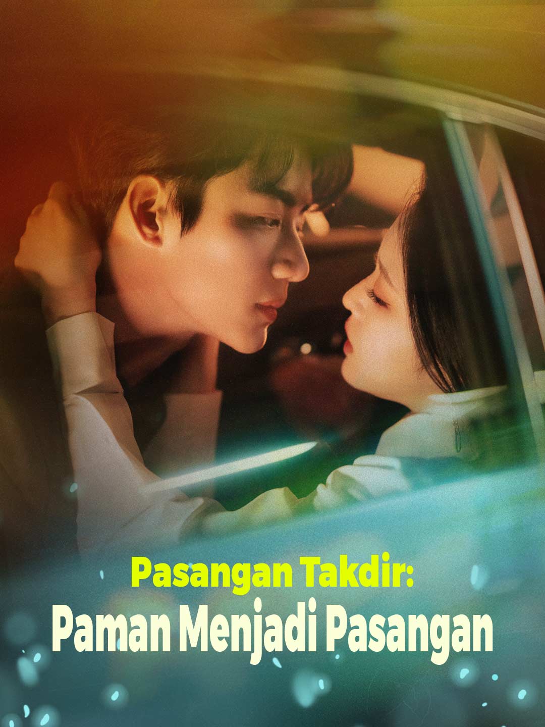 Pasangan Takdir: Paman Menjadi Pasangan posteri