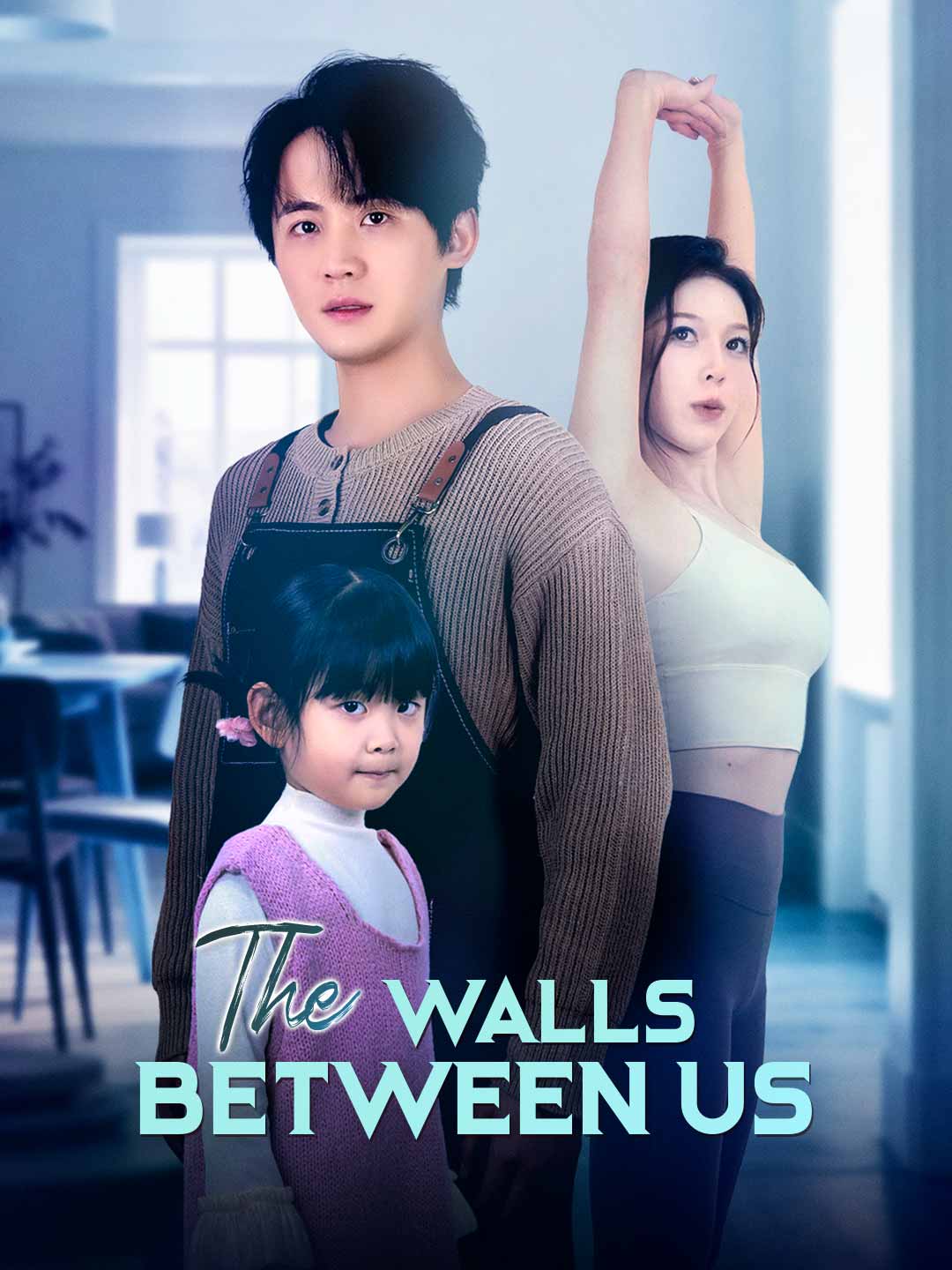 The Walls Between Us posteri