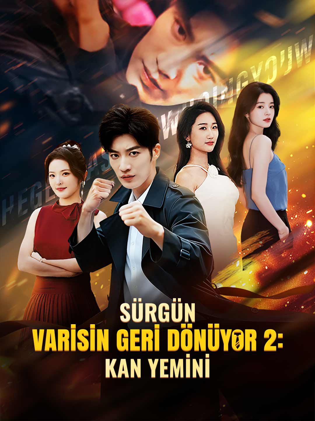 SÜRGÜN VARİSİN GERİ DÖNÜYOR 2: KAN YEMİNİ posteri