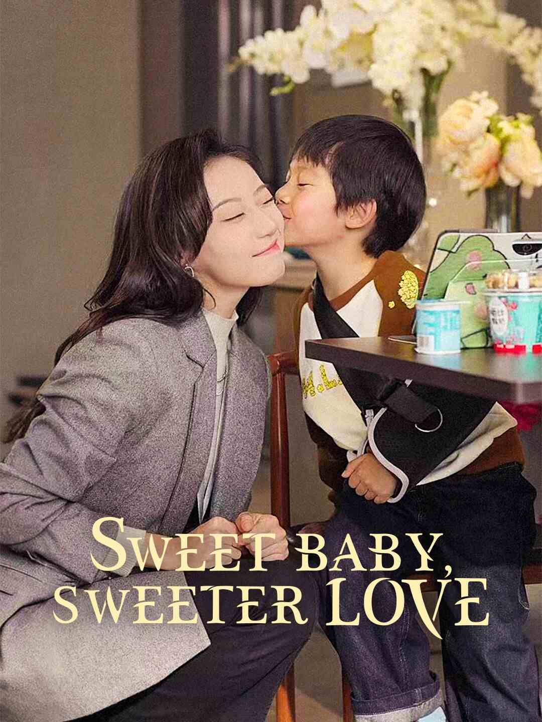 Sweet Baby, Sweeter Love