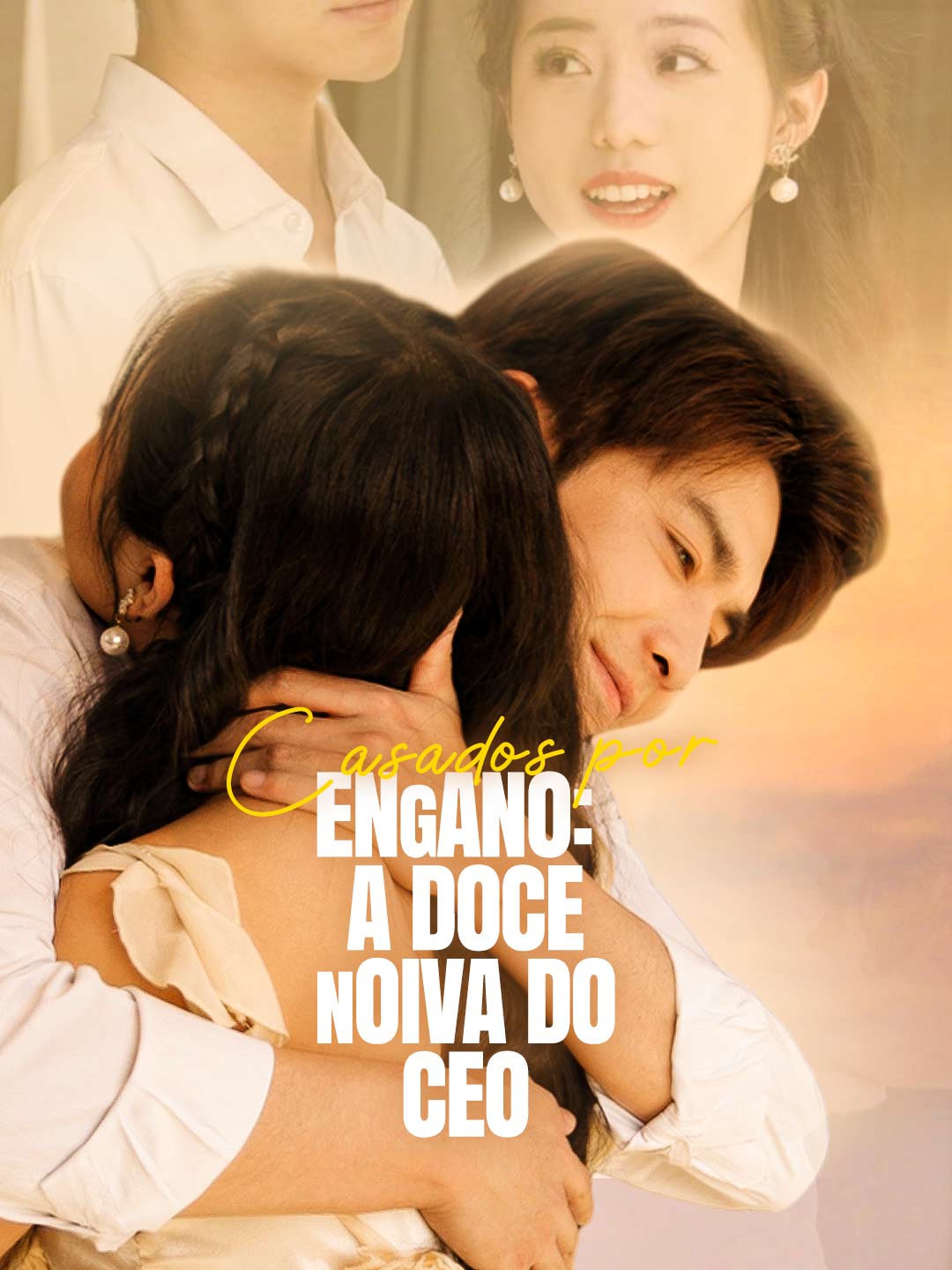 Casados por Engano: A Doce Noiva do CEO posteri