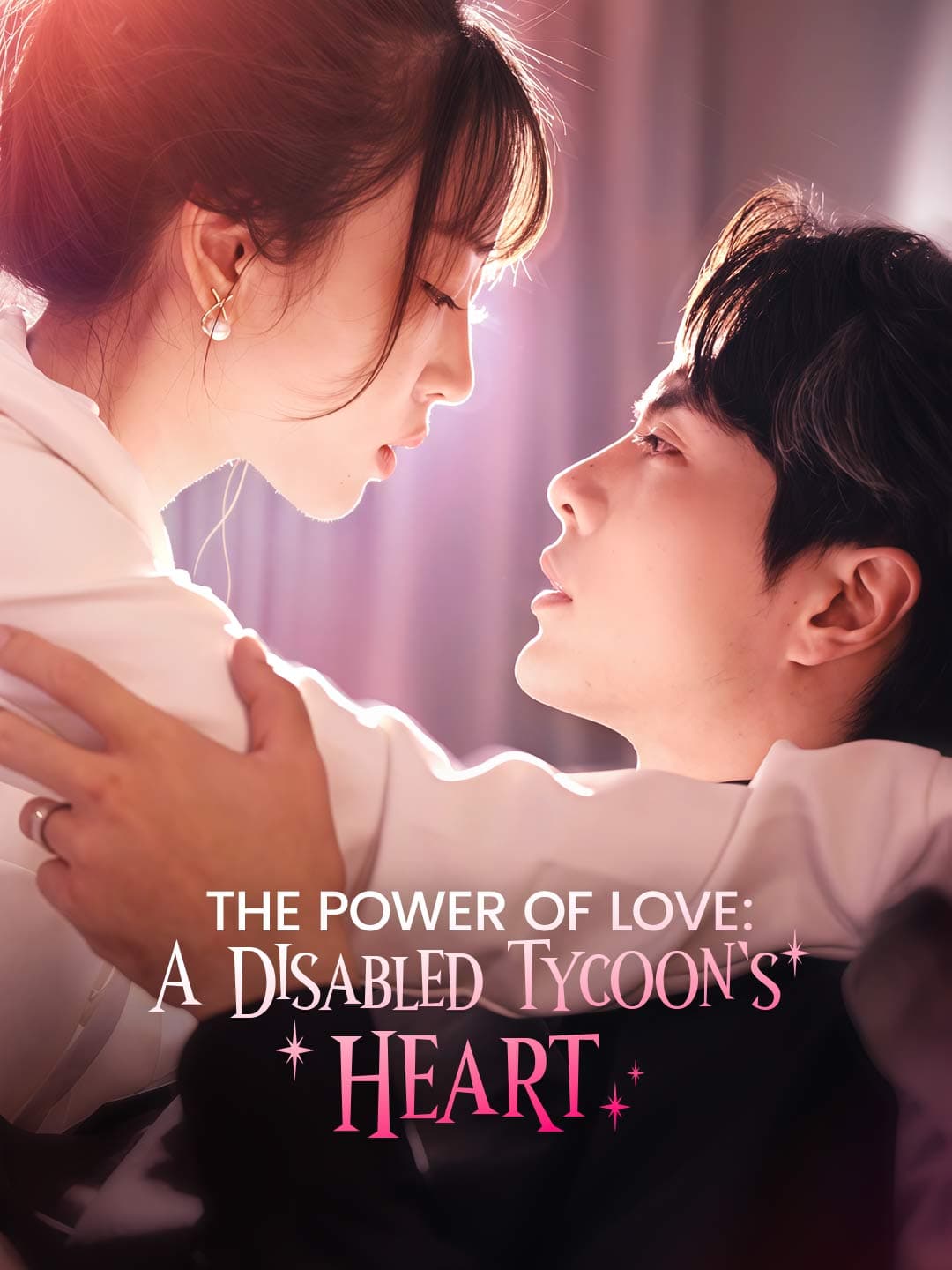 The Power of Love: A Disabled Tycoon's Heart posteri