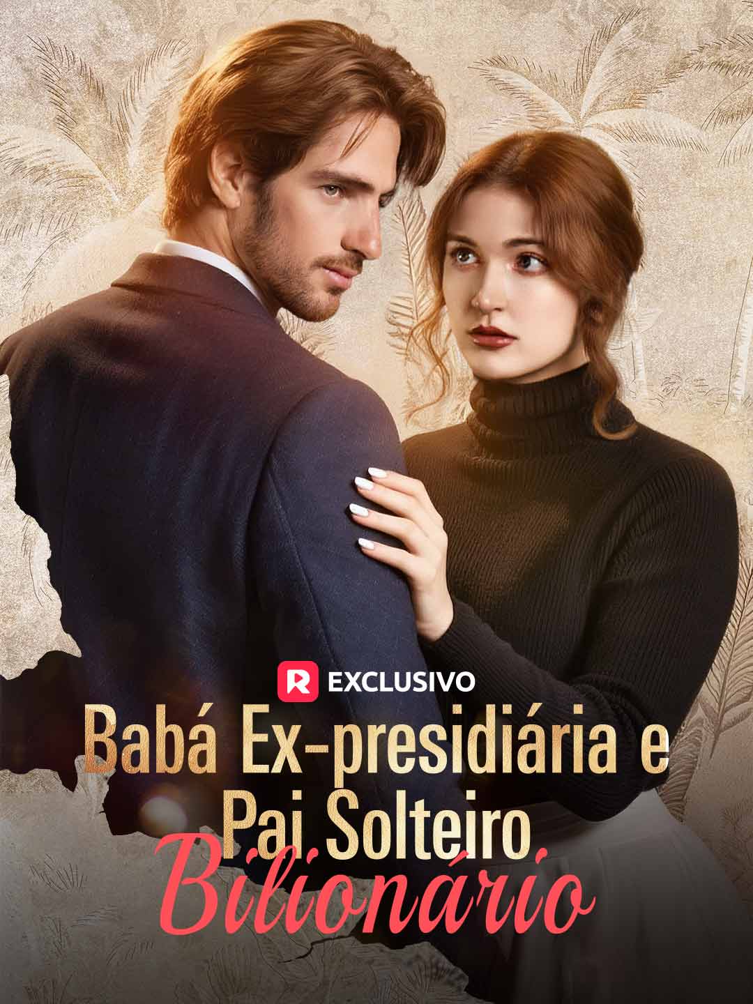 Babá Ex-presidiária e Pai Solteiro Bilionário posteri