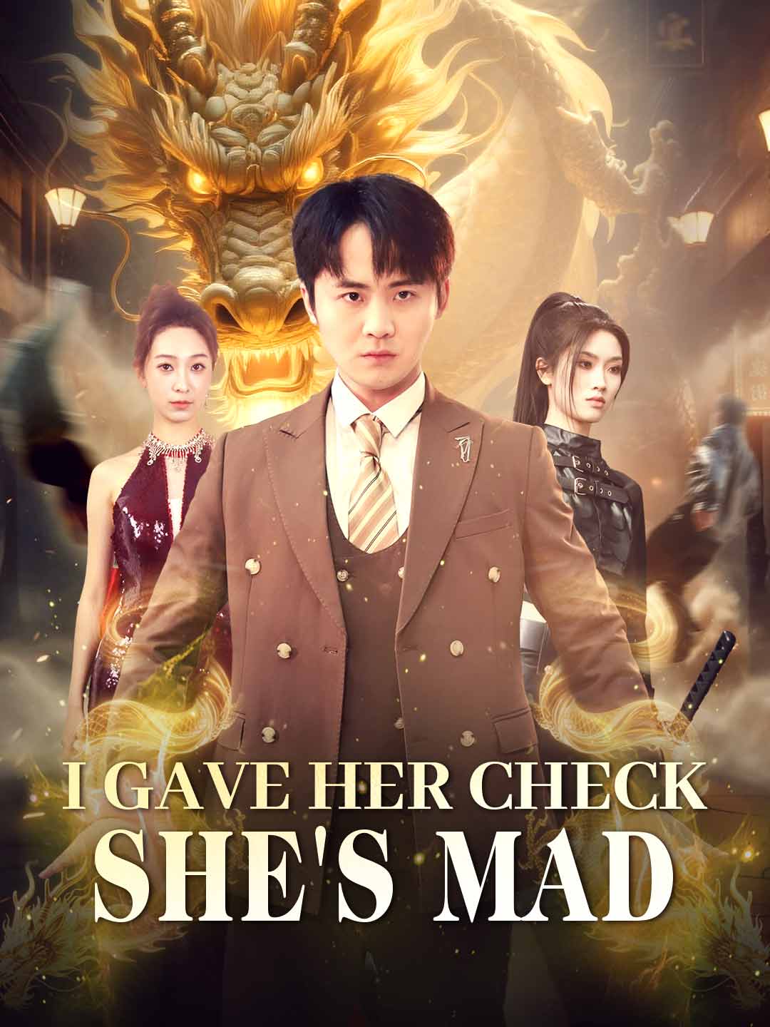 I Gave Her Check, She's Mad posteri