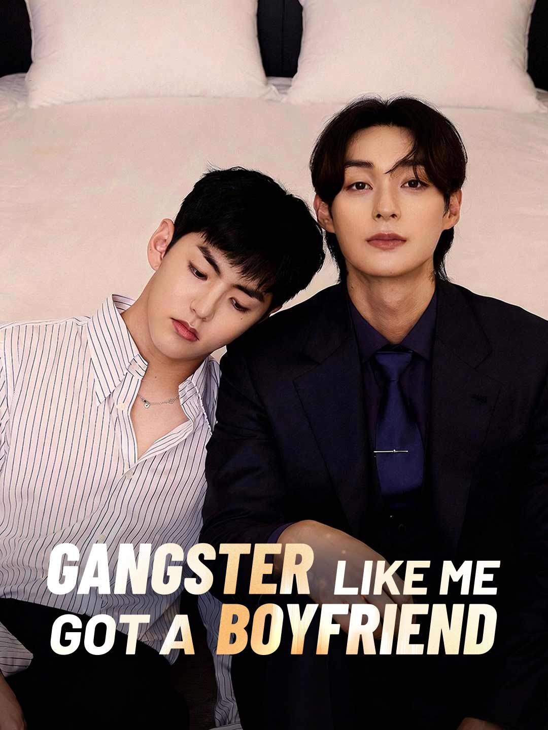 Gangster Like Me Got a Boyfriend posteri