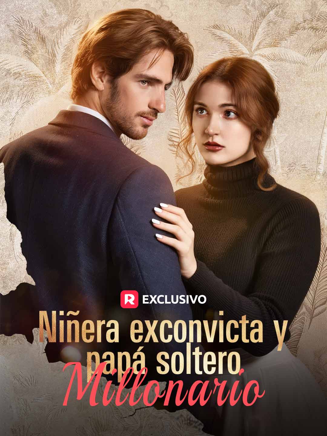 Niñera exconvicta y papá soltero millonario posteri