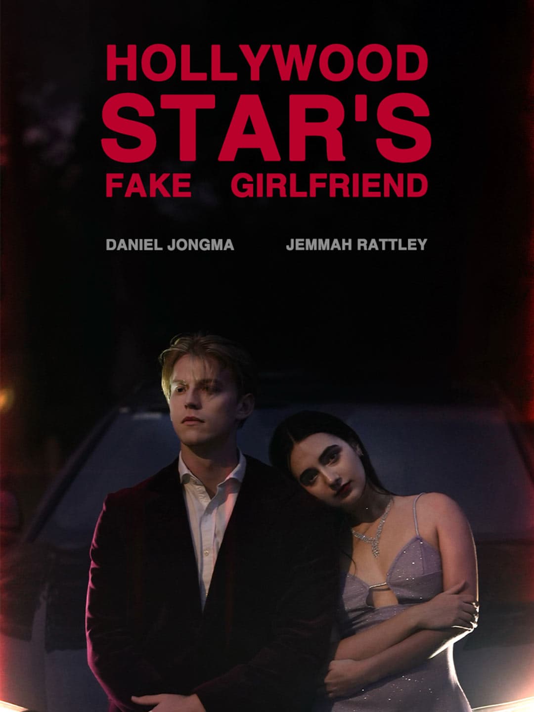 Hollywood Star's Fake Girlfriend posteri