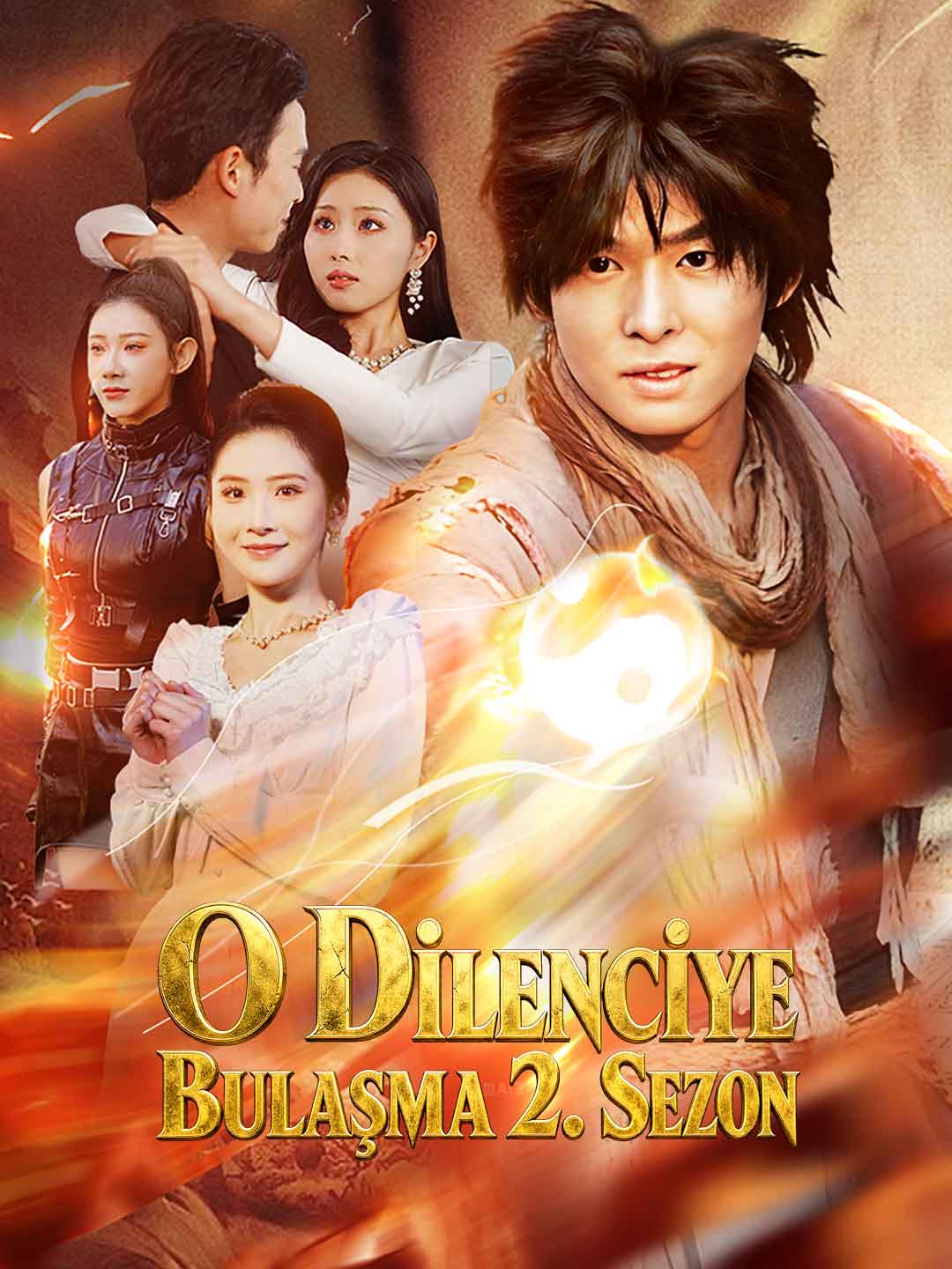 O Dilenciye Bulaşma 2. Sezon posteri